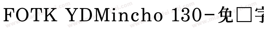 FOTK YDMincho 130字体转换